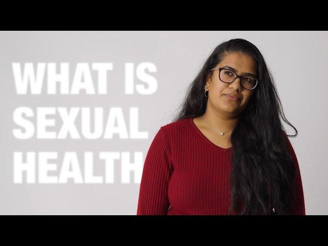 Sexual Health - Students talk about how they define sexual health and seeking help