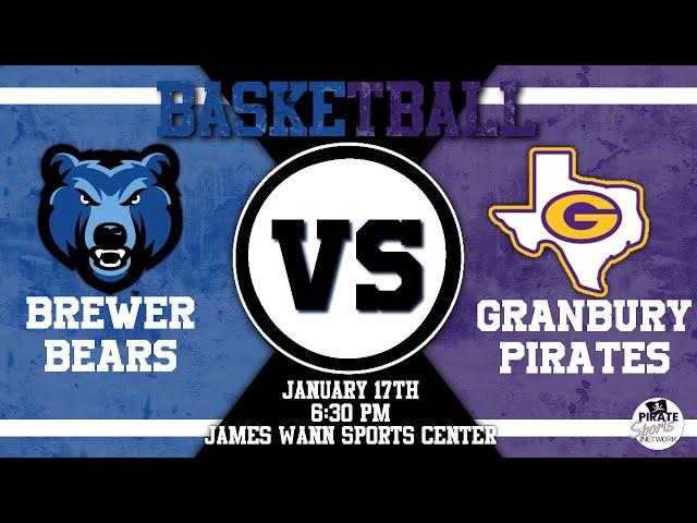 Brewer Bears vs Granbury Pirates | Granbury High School Basketball