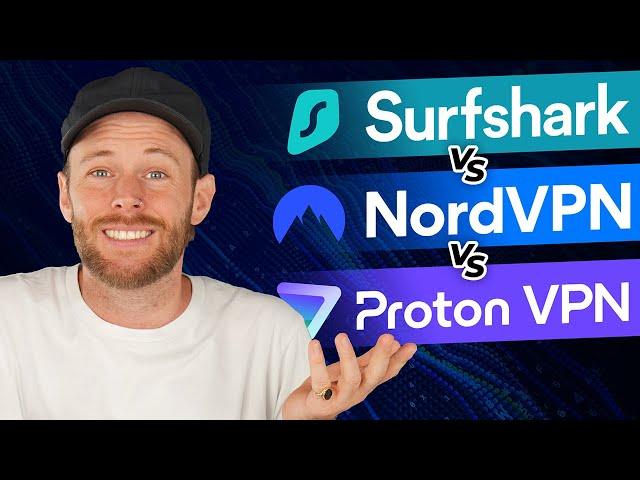 Beste VPNs Im Vergleich 2025 | NordVPN vs  Surfshark vs  Proton VPN