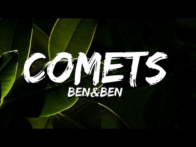 Ben&Ben - Comets (Lyrics)