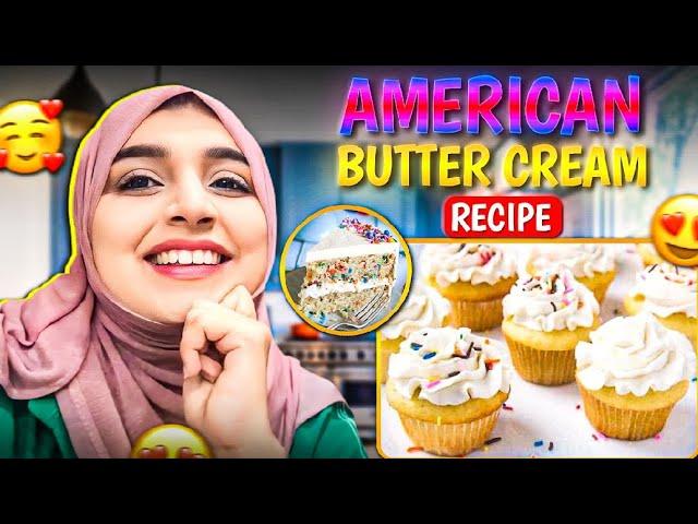 American Butter cream recipe | butter cream frosting | butter cream icing | HKR baking academy