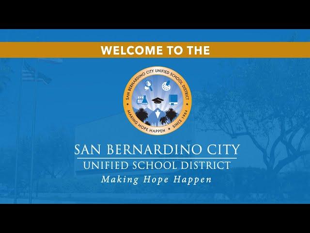 Welcome to the San Bernardino City Unified School District