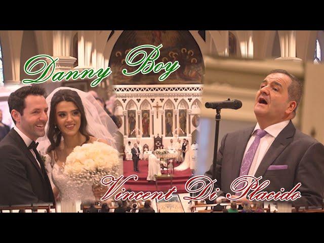 Vincent Di Placido "Danny Boy" (a capella wedding performance.)