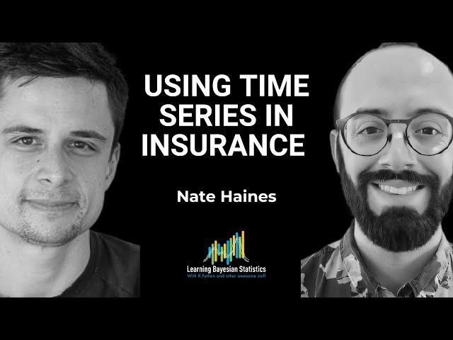 #115 Using Time Series to Estimate Uncertainty, with Nate Haines