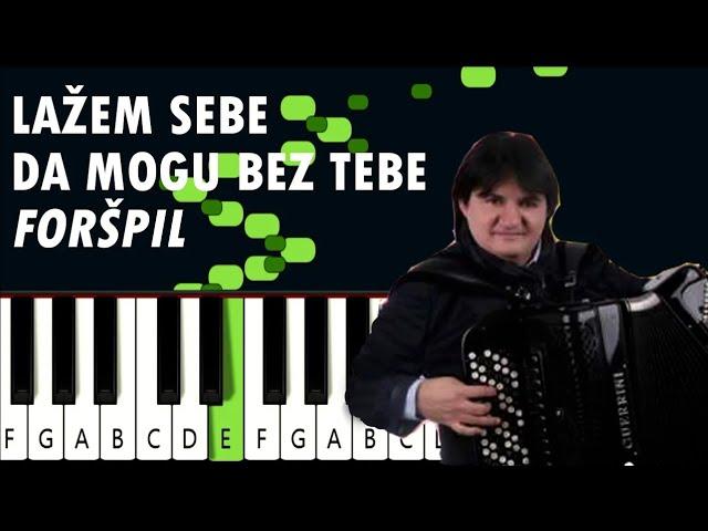 LAŽEM SEBE DA MOGU BEZ TEBE (foršpil) Tutorijal za harmoniku ili klavijature (u sporijem tempu)