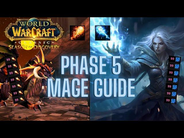 SoD Phase 5 Mage Guide! | Rotation / Talents / Runes / Gear and More! | WoW Season of Discovery