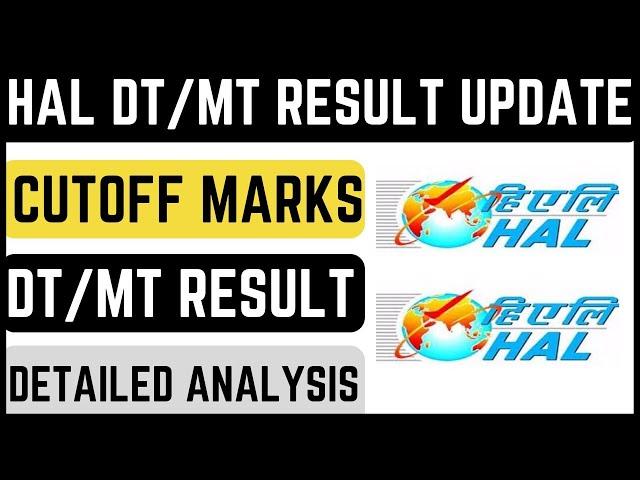 HAL DT/MT Official Cutoff Marks for all Categories & Result Link !! Detailed Analysis !!