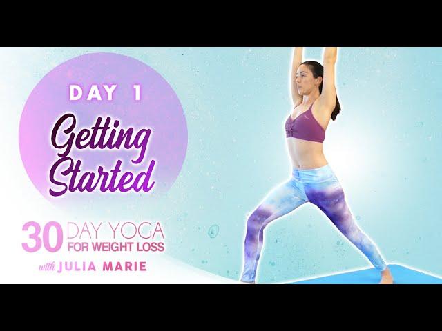 30 Day Yoga for Weight Loss Julia Marie  30 Minute Workout, Beginners Fat Burning, At Home | Day 1