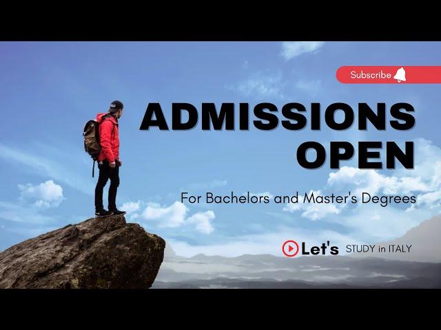 Admissions open in Italy | Session 2023-24 | Bachelor and Master’s Degree