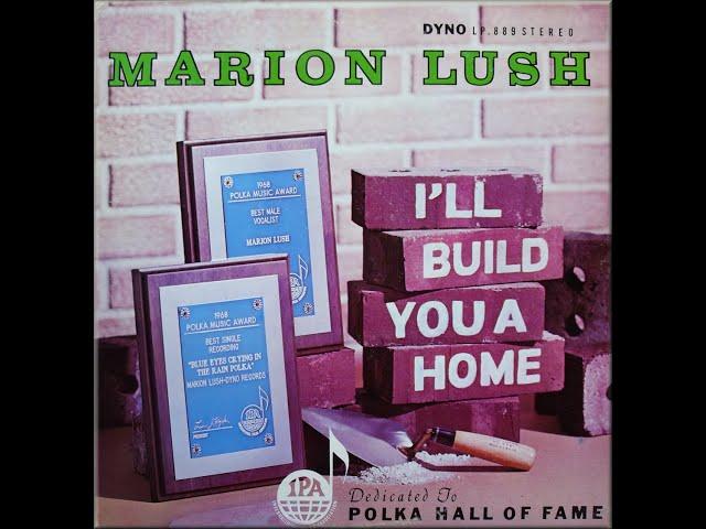 POLISH LP recordings in the US. 1968. DYNO 889 Marion Lush's Dedication to Polka Hall of Fame