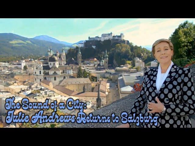 The Sound of a City: Julie Andrews Returns to Salzburg - Trailer (2015)