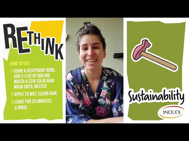 INOLEX: ReThink - The Sustainable Hair Mask Demo