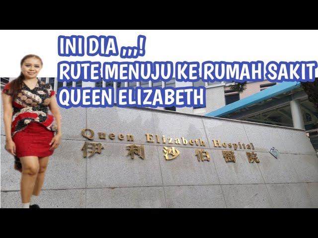 RUTE MENUJU QUEEN ELIZABETH HOSPITAL JORDAN HONG KONG