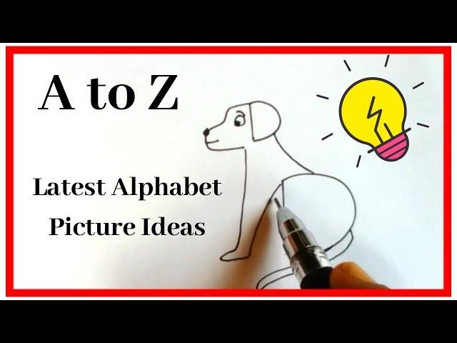 How to Draw Using Alphabets A to Z |Learn to Draw Using Alphabets for Kids | Easy Drawing