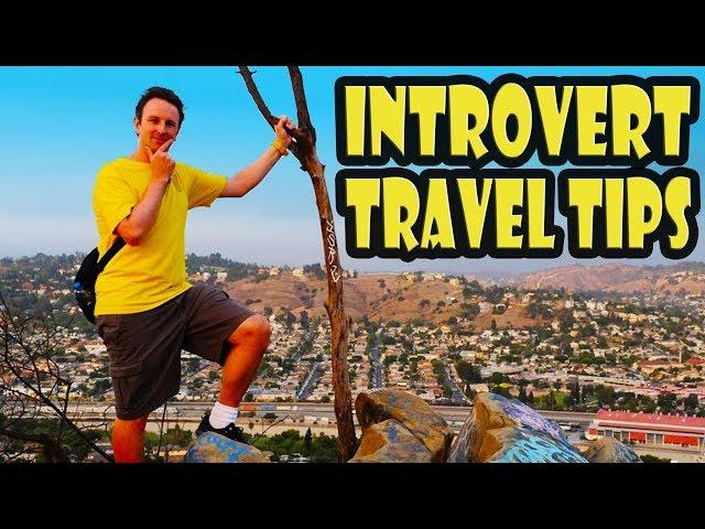 13 Travel Tips for INTROVERTS