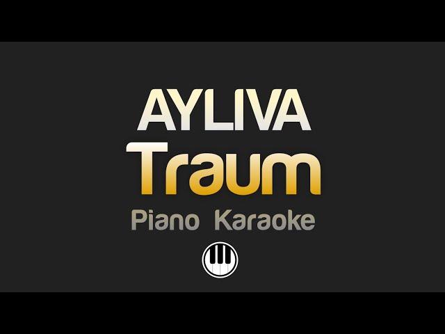 AYLIVA - Traum (Karaoke)