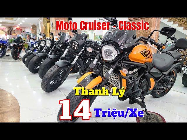 Thanh Lý Moto Cruiser , Classic Dáng Cổ Điển 125cc Đến 900cc Giá Rẻ Chỉ Từ 14 triệu