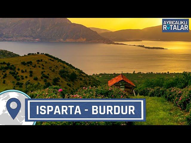 Anadolu'nun Çiçek Bahçesi: Isparta & Burdur | Ayrıcalıklı Rotalar