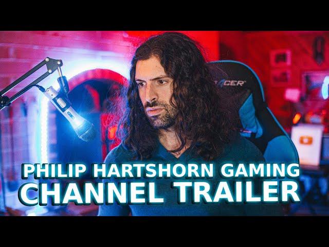 Philip Hartshorn Gaming - Channel Trailer