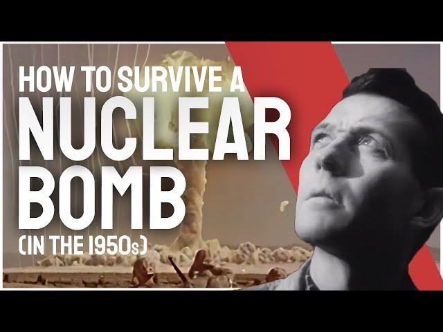 Duck And Cover: How To Survive A Nuclear Bomb (in the 1950s) [HD]