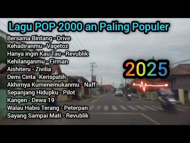 Lagu POP 2000 an Paling Populer  ll Bersama Bintang, Aishiteru, Kehilanganmu