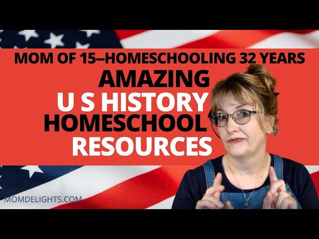 Amazing Resources for Homeschooling US History