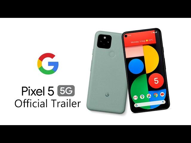 Google Pixel 5 (5G) Official Trailer