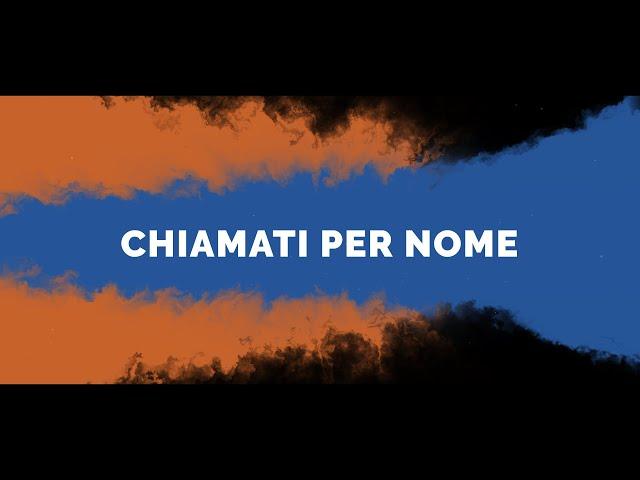 Gen Verde - Chiamati per nome (Official Lyric Video)