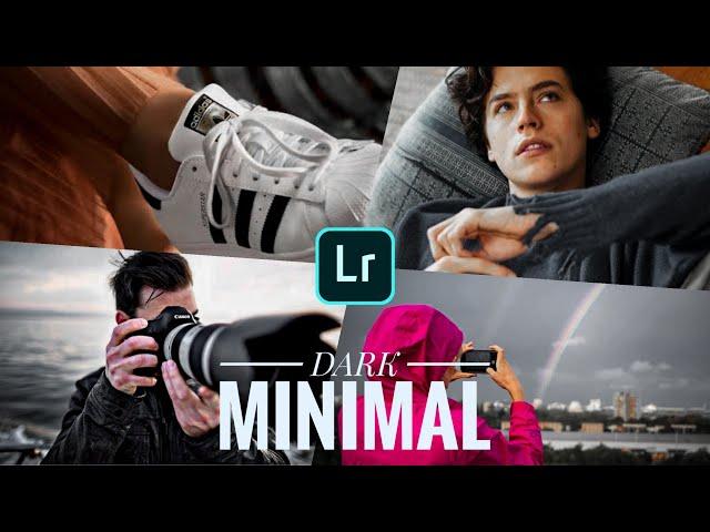 How to edit dark minimal - lightroom mobile preset | Dark Minimal | Lightroom tutorial