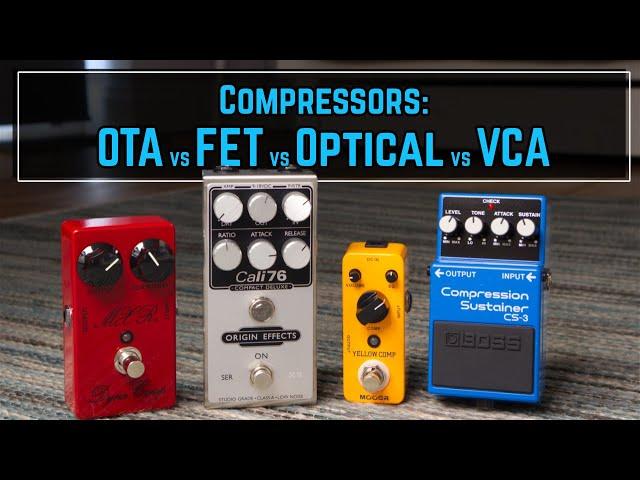 OTA, FET, VCA or Optical? Compression Types and How to Choose