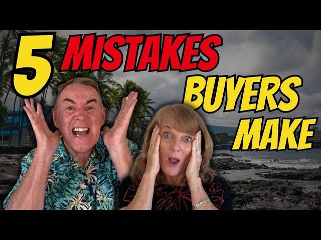 BUYING A HOME In HAWAII - 5 Common Buyer MISTAKES