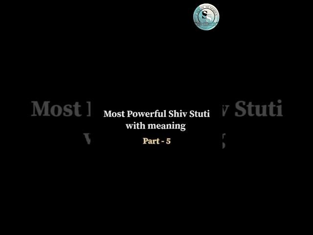 Shiv Stuti Phrase 5 - Explained