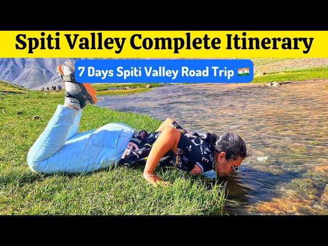 7 Days Spiti Valley Itinerary With Cost | Spiti Valley complete Travel Guide 2024 | Spiti Road Trip