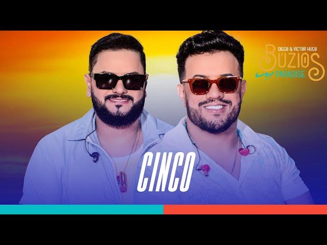 Diego e Victor Hugo - Cinco (Ao Vivo)