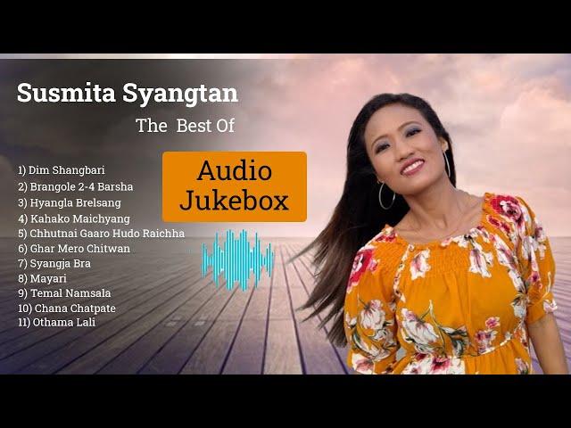 The Best Of Susmita Syangtan  || Audio Jukebox _2021 || Superhits  Songs   || Love Romantic Songs  |