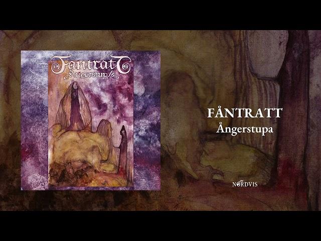 FÅNTRATT - Ångerstupa (Official - Full Album 2024)