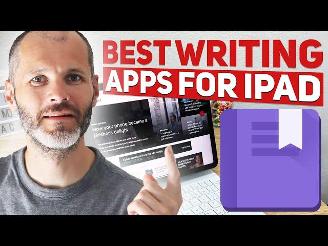 9 Best Writing Apps for iPad