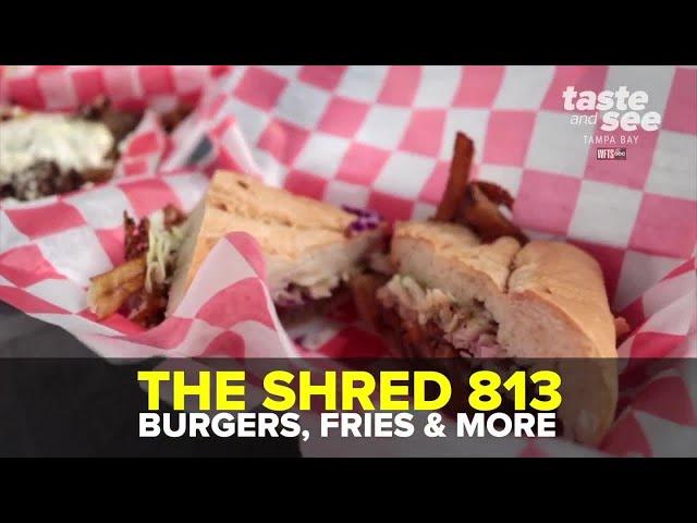 The Shred 813 Food Truck | Taste and See Tampa Bay