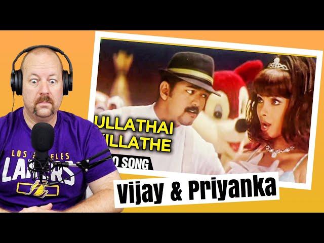 Ullathai Killathe Video Song REACTION | Thamizhan starring Vijay & Priyanka Chopra