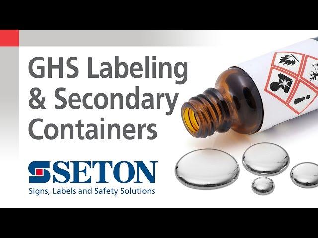 How to Know When You Need GHS Labels for Secondary Containers | Seton Video