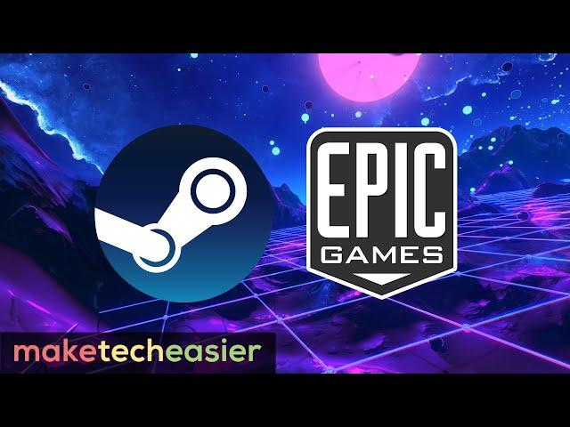 Steam vs. Epic Games Store: Which PC Gaming Client Is Better For You?