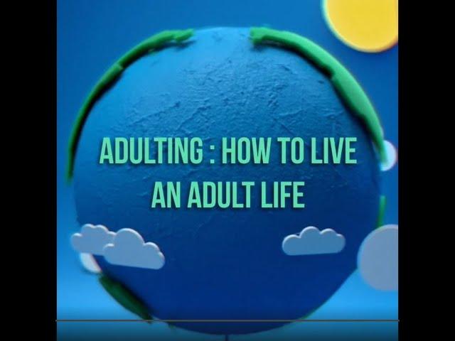Adulting Unit Presentation | Interpersonal Studies Class 2B | Mrigayu Ghosh (MG) and Nathan Fox