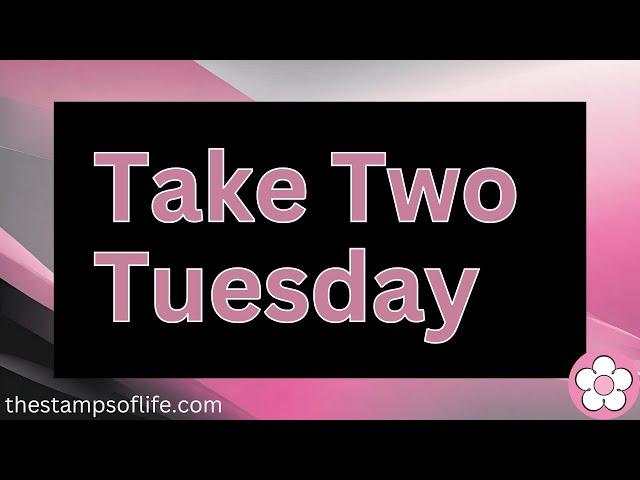 Take Two Tuesday #76  Awesome Summer Dies, Fun Facts, Word Game, & Good News!