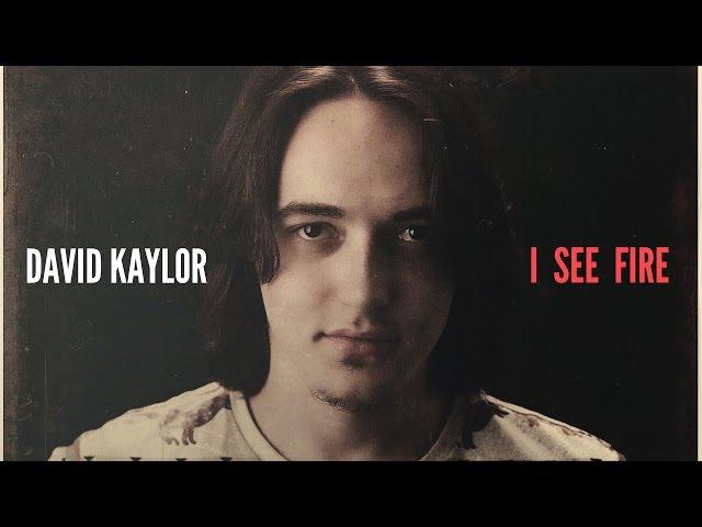 "I See Fire" - Ed Sheeran Cover by David Kaylor