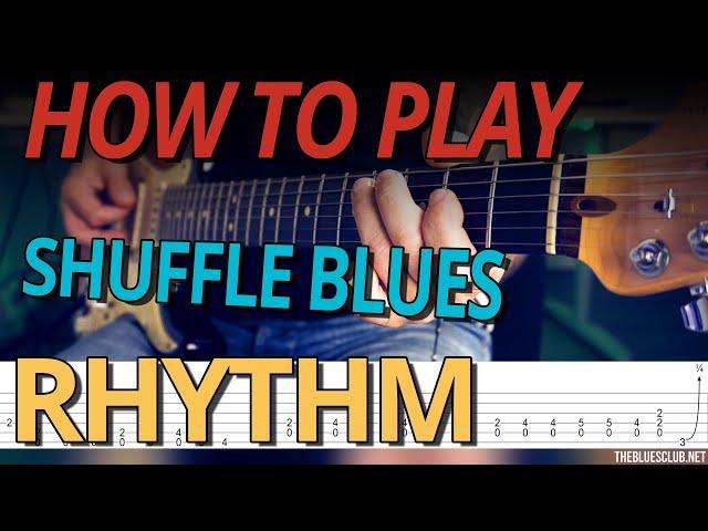 2 GREAT Shuffle BLUES Rhythms in E with TABS