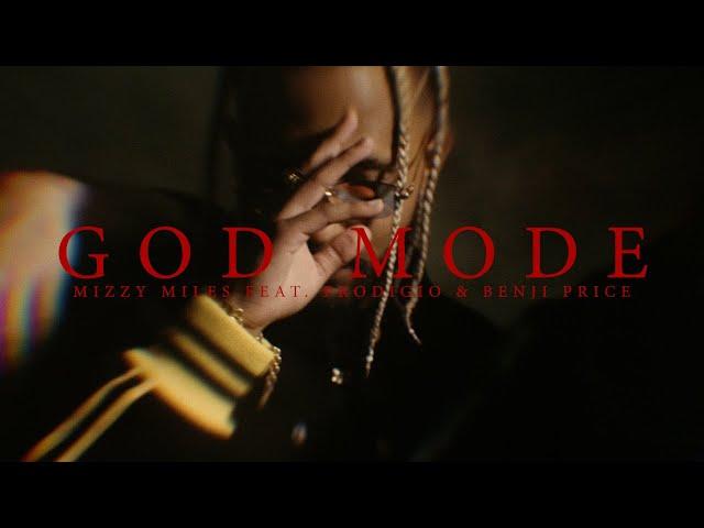 Mizzy Miles - GOD MODE feat. Prodigio & benji price