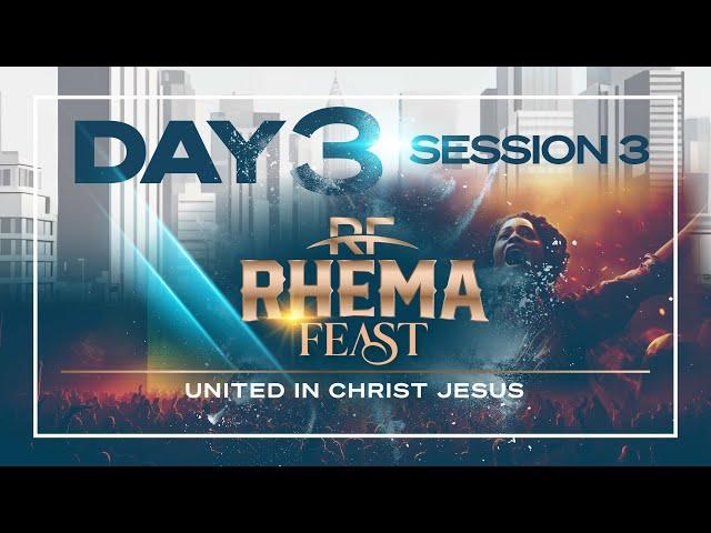 RHEMA FEAST 2024 | SESSION 3&4 |DAY 3 | Bshp JB Masinde | Bshp Mark Kariuki  | Apostle Joshua Selman