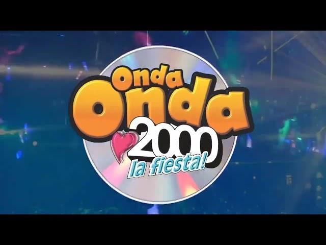 PROMO ONDA ONDA 2000 "LA FIESTA"