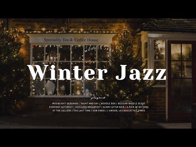 Playlist | Warmly melting the cold winter, jazz | Winter Jazz