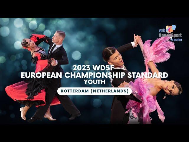 2023 WDSF European Championship Standard Youth Quarterfinal, Semi-final and Final